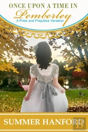 Once Upon A Time In Pemberley
