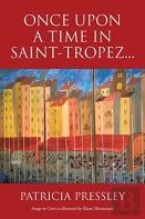 Once Upon A Time In Saint-Tropez...
