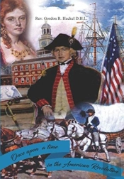 Once Upon A Time In The American Revolution