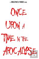 Once Upon A Time In The Apocalypse