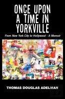 Once Upon A Time In Yorkville
