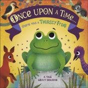 Once Upon A Time... There Was A Thirsty Frog