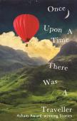 Once Upon A Time There Was A Traveller