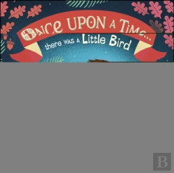 Bertrand.pt - Once Upon A Time...There Was A Little Bird