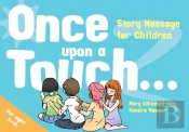 Once Upon A Touch...