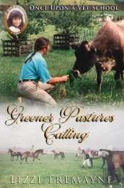 Once Upon A Vet School #10: Greener Pastures Calling