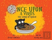Once Upon A Virus: The Story Of Ruben