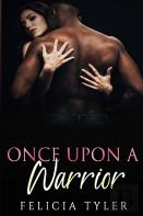 Once Upon A Warrior