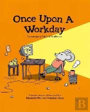 Once Upon A Workday