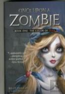 Once Upon A Zombie