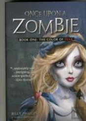 Once Upon A Zombie