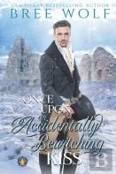 Once Upon An Accidentally Bewitching Kiss