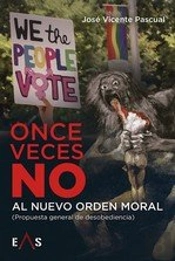 Once Veces No Al Nuevo Orden Moral