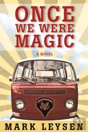 Once We Were Magic