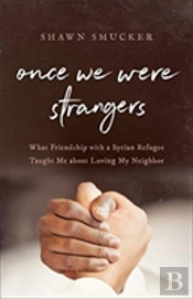Once We Were Strangers