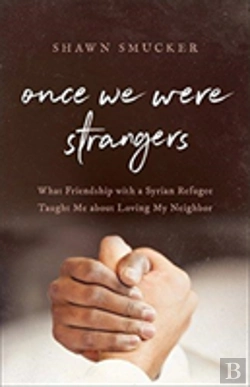 Bertrand.pt - Once We Were Strangers