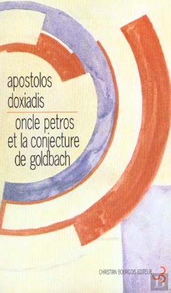 Bertrand.pt - Oncle Petros Et La Conjecture De Goldbach