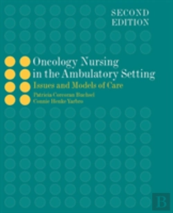 Bertrand.pt - Oncology Nursing In The Ambulatory Setting