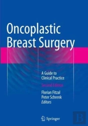 Oncoplastic Breast Surgery