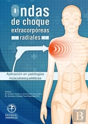 Ondas De Choque Extracorpóreas Radiales: Aplicación En Patologías Músculo Esqueléticas