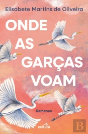 Onde as Garças Voam