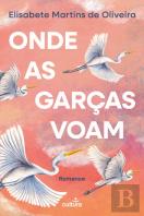 Onde as Garças Voam