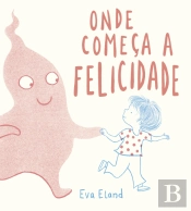 Onde Começa a Felicidade