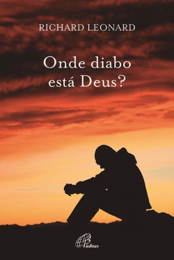 Bertrand.pt - Onde Diabo Está Deus?