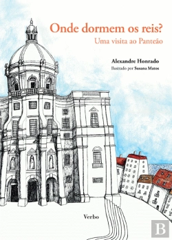 Bertrand.pt - Onde Dormem os Reis? - Panteão