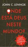 Onde Está Deus Neste Mundo?