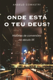Onde Está o Teu Deus?