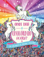 Onde Está o Unicórnio, Agora?