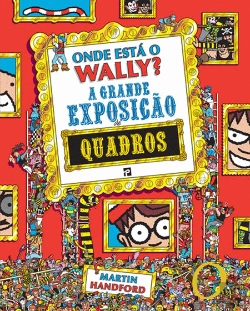 Bertrand.pt - Onde Está o Wally? A Grande Exposição de Quadros