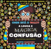 Onde Está o Wally? A Louca e Mágica Confusão