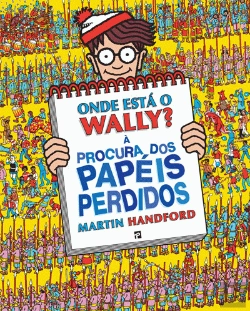 Bertrand.pt - Onde Está o Wally? - À Procura dos Papéis Perdidos