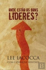 Onde Estão os Bons Líderes?