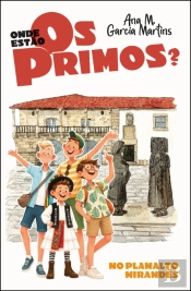 Onde Estão os Primos? No Planalto Mirandês