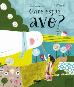 Bertrand.pt - Onde Estás, Avó?