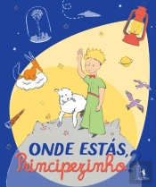 Onde Estás, Principezinho?