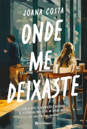 Onde Me Deixaste
