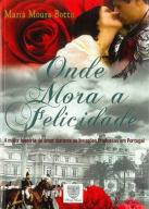 Onde Mora a Felicidade