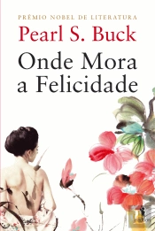 Onde Mora a Felicidade