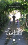 Onde mora a saudade