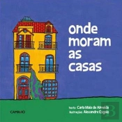 Onde Moram as Casas