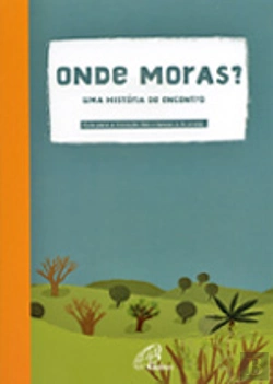 Bertrand.pt - Onde Moras? Uma História de Encontro