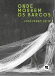 Onde Morrem os Barcos