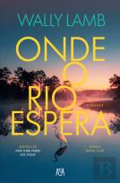 Onde o Rio Espera