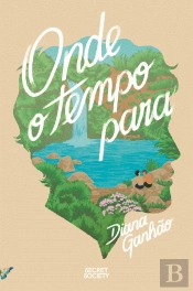 Onde o Tempo Para