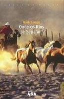 Onde os Rios se Separam