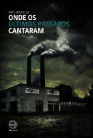 Onde os Últimos Pássaros Cantaram